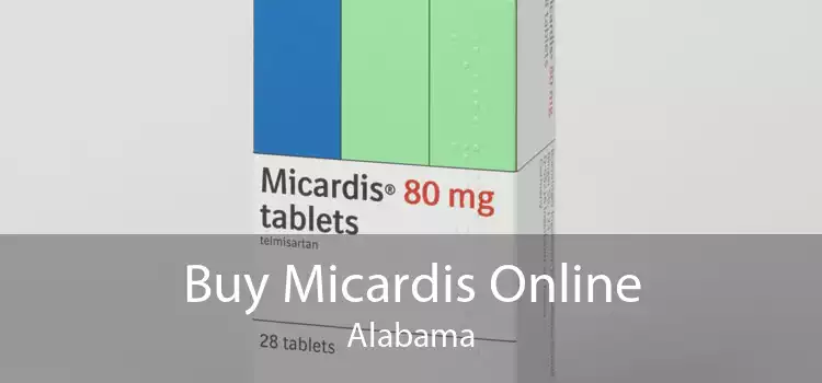 Buy Micardis Online Alabama