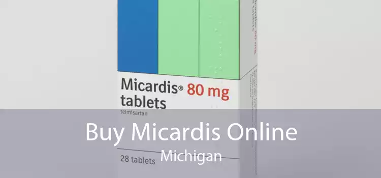 Buy Micardis Online Michigan