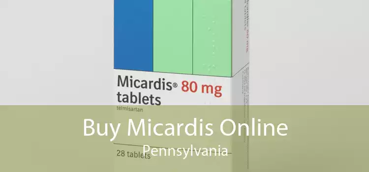 Buy Micardis Online Pennsylvania