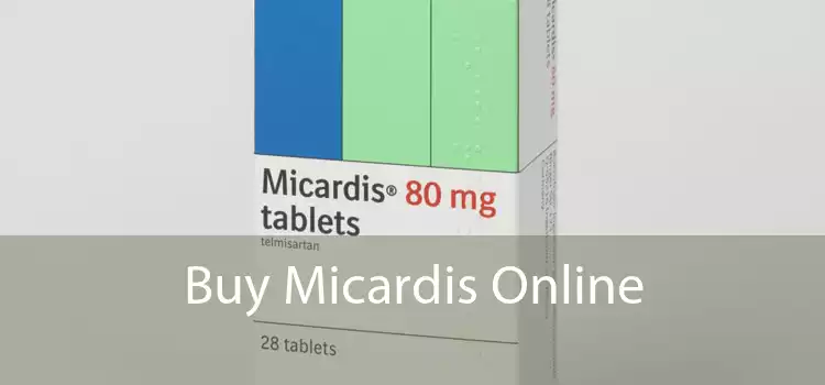 Buy Micardis Online 
