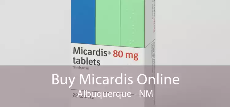 Buy Micardis Online Albuquerque - NM