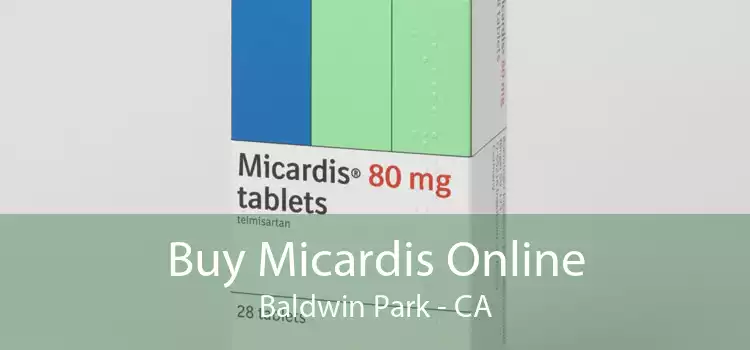Buy Micardis Online Baldwin Park - CA
