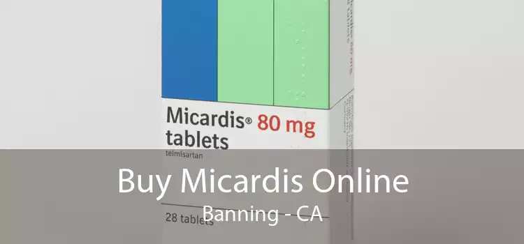 Buy Micardis Online Banning - CA