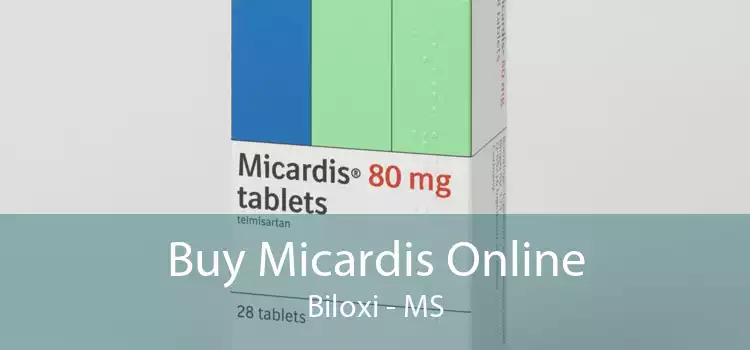 Buy Micardis Online Biloxi - MS