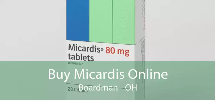 Buy Micardis Online Boardman - OH