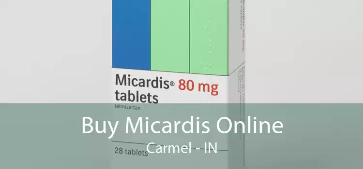 Buy Micardis Online Carmel - IN